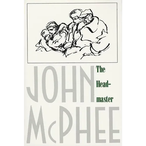 The Headmaster: Frank L. Boyden of Deerfield - Paperback