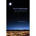 West of Midnight: New and Selected Poems - Paperback