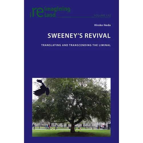 Sweeney's Revival: Translating and transcending the liminal - Paperback