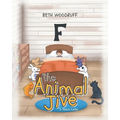 The Animal Jive: 5 Years Later - Paperback