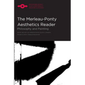 The Merleau-Ponty Aesthetics Reader: Philosophy and Painting - Paperback