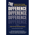 The Difference: Essays on Loss, Courage, and Personal Transformation - Paperback