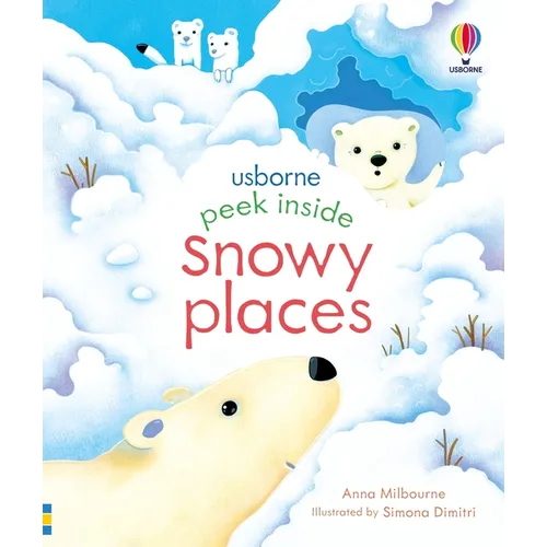 Peek Inside Snowy Places - Board Book