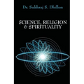 Science, Religion & Spirituality - Paperback