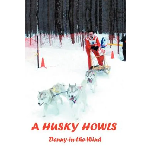 A Husky Howls - Paperback