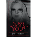 Who's Watching You? - Paperback
