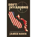 Soft Invasions - Paperback