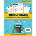 Simple Math: Multiplication and Division Workbook - Paperback