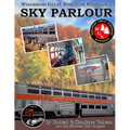 Wisconsin Great Northern Railroad's Sky Parlour - Paperback