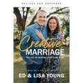 The Creative Marriage: The Art of Keeping Your Love Alive - Paperback