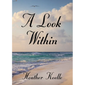 A Look Within - Paperback