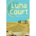Luna Court - Paperback