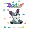 Bodie: And His Ever Color Changing Coat - Paperback