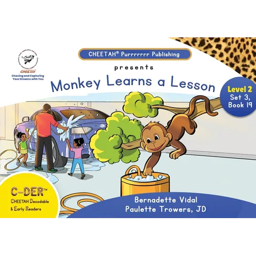 C-DER (CHEETAH Decodable Early Readers, Set 3, Book 19, Monkey Learns A Lesson - Paperback