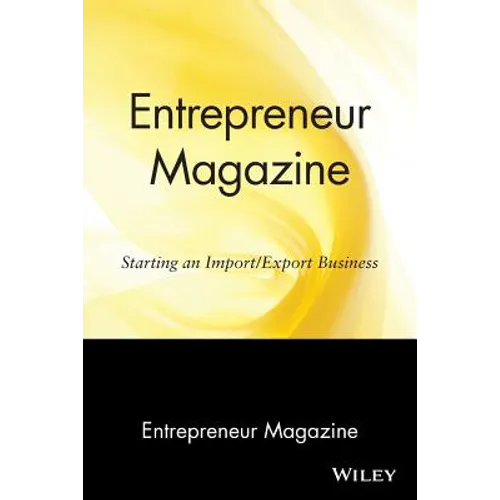 Entrepreneur Magazine: Starting an Import / Export Business - Paperback
