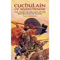 Cuchulain of Muirthemne - Paperback