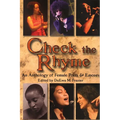 Check the Rhyme: An Anthology of Female Poets & Emcees - Paperback