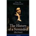 The History of a Scoundrel (Bel-Ami) - Unabridged - Paperback