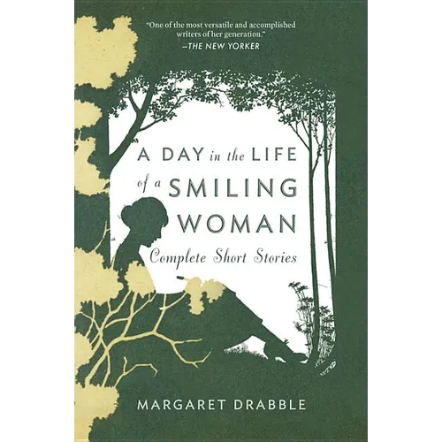 A Day in the Life of a Smiling Woman: Complete Short Stories - Paperback