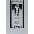 Remembrance of Things Past, Volume III: The Captive, the Fugitive & Time Regained - Paperback