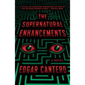 The Supernatural Enhancements - Paperback