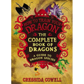 The Complete Book of Dragons: (A Guide to Dragon Species) - Hardcover