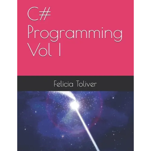 C# Programming Vol I - Paperback