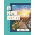 My 12-Step Journey: Recovery Workbook - Paperback