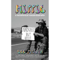 Hippie: A metaphysical pseudo-biography - Paperback