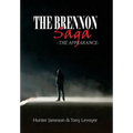 The Brennon Saga - Hardcover