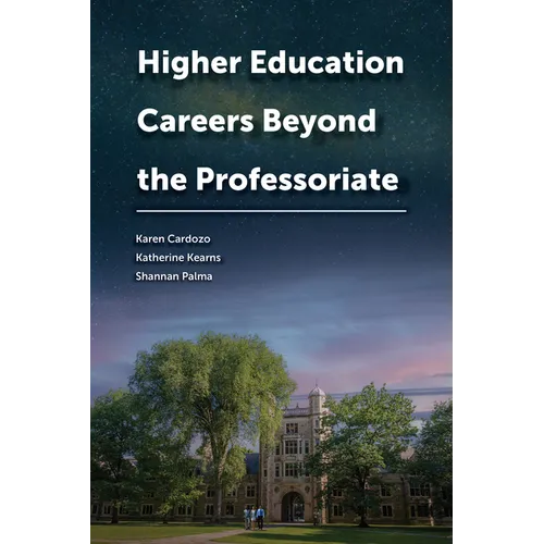 Higher Education Careers Beyond the Professoriate - Paperback