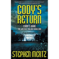 Cody's Return: An Adventure Series - Paperback