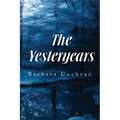 The Yesteryears - Paperback