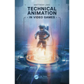 Technical Animation in Video Games - Paperback