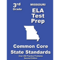 Missouri 3rd Grade ELA Test Prep: Common Core Learning Standards - Paperback