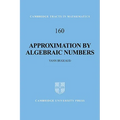 Approximation by Algebraic Numbers - Paperback
