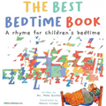 The Best Bedtime Book: A rhyme for children's bedtime - Hardcover