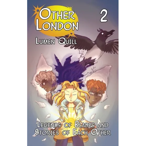 Legends of Blades and Stories of Each Other - Paperback