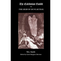 The Caledonian Bandit: Or, the Heir of Duncaethal, a Romance of the Thirteenth Century - Paperback