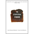 Set-Up-To-Fail Syndrome: Overcoming the Undertow of Expectations - Paperback