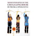 Midwinter Rites of the Cayuga Long House - Paperback