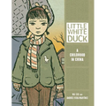 Little White Duck: A Childhood in China - Paperback