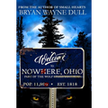 Nowhere, Ohio - Hardcover