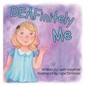 DEAFinitely Me - Hardcover