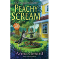 Peachy Scream: A Georgia B&b Mystery - Hardcover