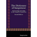 The Dictionary of Sanguinese: Terminology and Lingo in the Vampire Community, Second Edition - Paperback