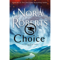 The Choice: The Dragon Heart Legacy, Book 3 - Mass Market Paperbound