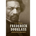 Frederick Douglass: America's Prophet - Paperback