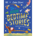 The Book of Bedtime Stories: Classic Tales for Children - Hardcover
