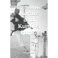 Dynamic Karate and Kumite, Part 2 - Paperback